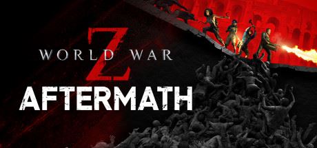僵尸世界大战:劫后余生/ World War Z: Aftermath(更新v11.07.2024)-全面游戏