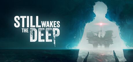 觉醒深渊/Still Wakes the Deep (更新v1.3)-全面游戏