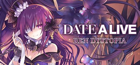 约会大作战:莲反乌托邦|官方中文|支持手柄|DATE A LIVE: Ren Dystopia-全面游戏