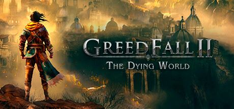 贪婪之秋2：垂斯世界|官方中文|支持手柄|GreedFall II: The Dying World-全面游戏