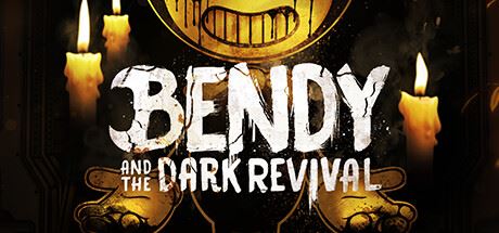 班迪与黑暗复兴|v1.0.4.0332|官方中文|Bendy and the Dark Revival|班迪与暗黑重生-全面游戏