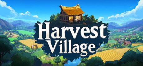 丰收村/Harvest Village-全面游戏