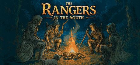 南方游骑兵队/The Rangers In The South-全面游戏